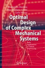 Optimal Design of Complex Mechanical Systems With Applications to Vehicle Engineering 1st Edition Doc