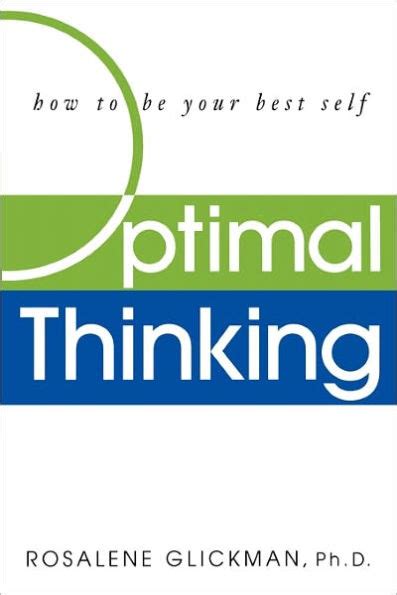 Optimal Thinking How to Be Your Best Self 2nd Impression Doc