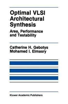 Optimal VLSI Architectural Synthesis Area Reader