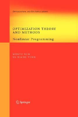 Optimization Theory and Methods Nonlinear Programming 1st Edition Reader