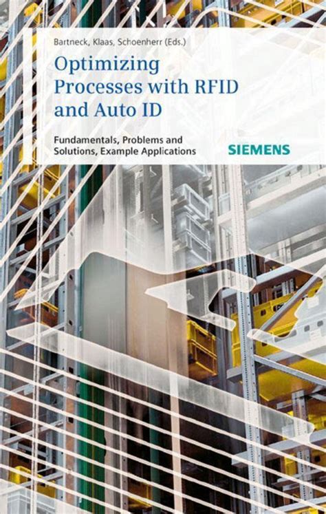 Optimizing Processes with Rfid and Auto Id Fundamentals, Problems and Solutions, Example Applicatio Reader