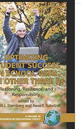 Optimizing Student Success in School with the Other Three Rs Reasoning Kindle Editon