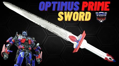 Optimus Sword: The Ultimate Weapon for Warriors and Collectors