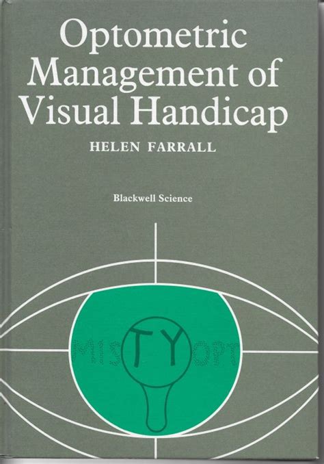 Optometric Management of Visual Handicap Reader