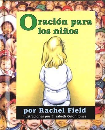 Oración para los niños Prayer for a Child Spanish Edition PDF