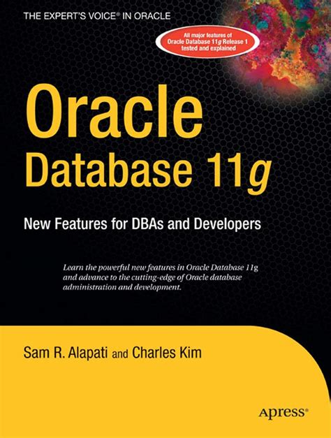 Oracle Database 11g New Features for DBAs and Developers Doc