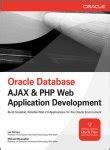 Oracle Database Ajax & PHP Web Application Development 1st Edition PDF