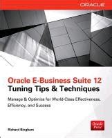 Oracle E-Business Suite 12 Tuning Tips & Kindle Editon