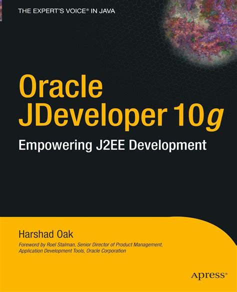 Oracle JDeveloper 10g Empowering J2EE Development 1st Edition Doc