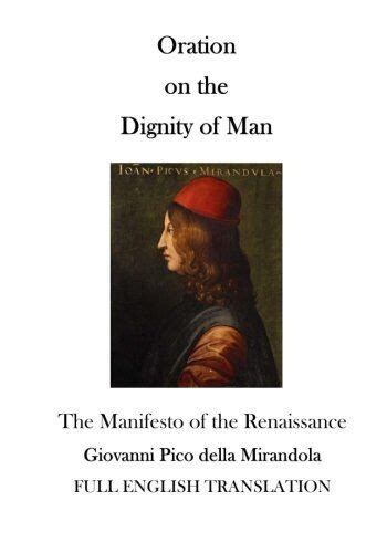 Oration on the Dignity of Man The Manifesto of the Renaissance PDF