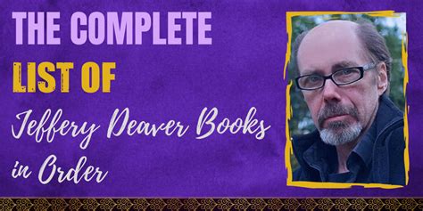 Order of Jeffery Deaver Books: A Comprehensive Chronology