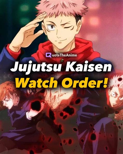 Order to Watch Jujutsu Kaisen: The Ultimate Guide