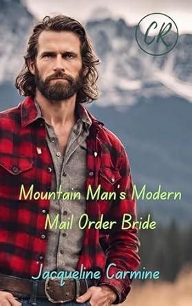 Ordered by the Mountain Man Modern Mail-Order Brides PDF