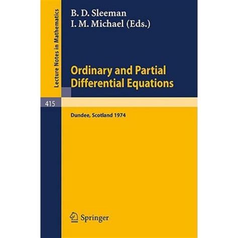 Ordinary and Partial Differential Equations Proceedings of the Sixth Conference Held at Dundee, Scot Kindle Editon
