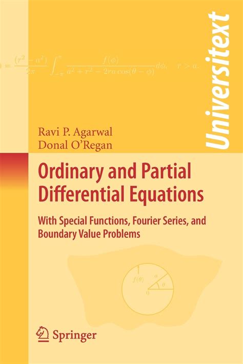 Ordinary and Partial Differential Equations With Special Functions, Fourier Series, and Boundary Val Epub
