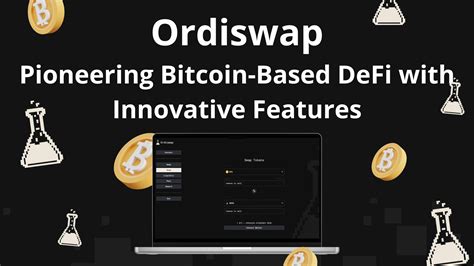 Ordiswap: Revolutionizing the DeFi Landscape with 10,000+ Tokens