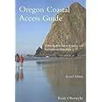 Oregon Coastal Access Guide A Mile-by-Mile Guide to Scenic and Recreational Attractions Reader