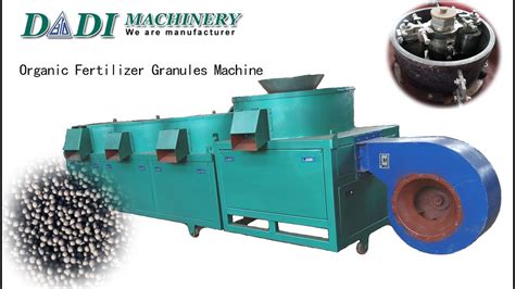 Organic Ball Fertilizer Granulation Machine: Revolutionizing Soil Fertility