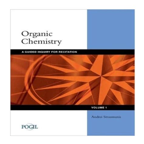 Organic Chemistry, Vol. 1 Guided Inquiry for Recitation 1st Edition Doc