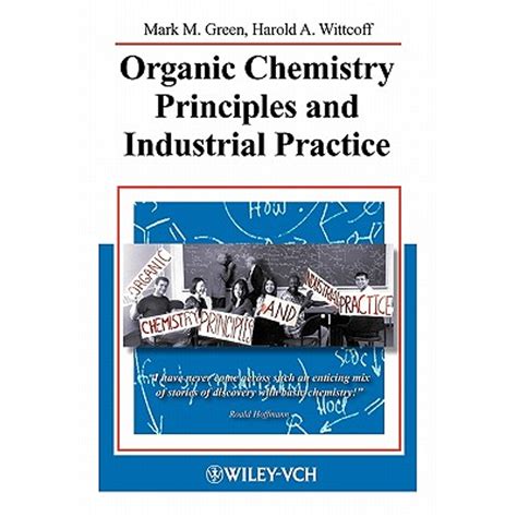 Organic Chemistry Principles and Industrial Practice Kindle Editon