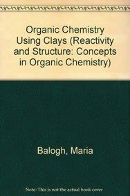 Organic Chemistry Using Clays Kindle Editon