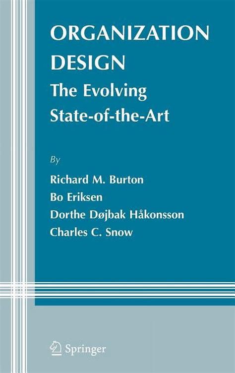 Organization Design The Evolving State-of-the-Art 1st Edition Doc