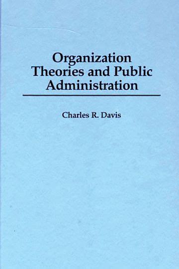 Organization Theories and Public Administration Epub