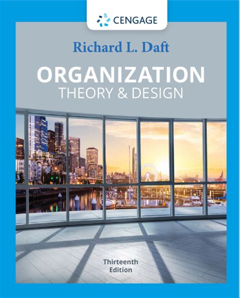 Organization Theory Design Richard Daft Reader