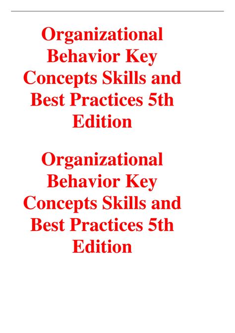 Organizational Behavior Key Concepts Skills And Best Practices Reader