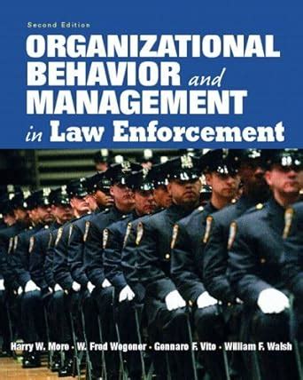 Organizational Behavior and Management in Law Enforcement2nd Second edition PDF