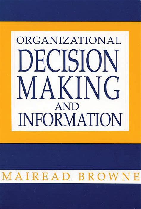 Organizational Decision Making and Information Epub