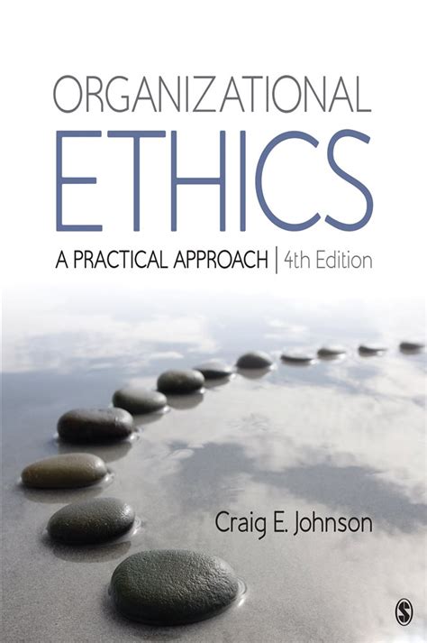 Organizational_Ethics_A_Practical_Approach_eBook_Craig_E_Edward_Johnson Ebook Epub