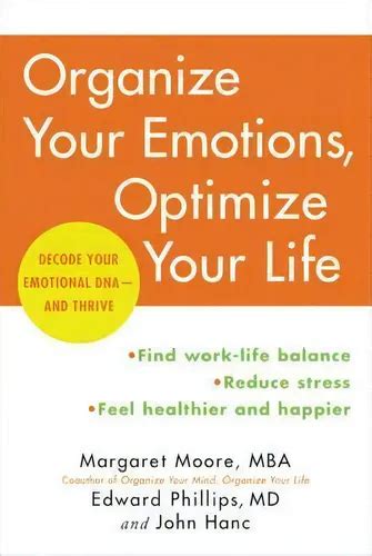 Organize Your Emotions Optimize Your Life Decode Your Emotional DNA-and Thrive Epub