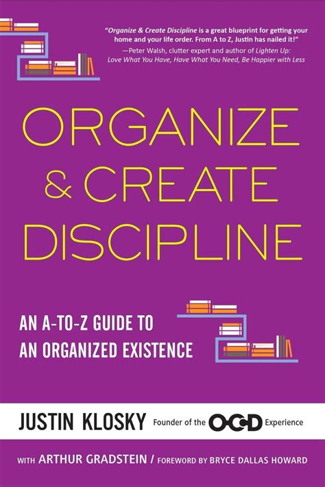 Organize and Create Discipline An A-to-Z Guide to an Organized Existence PDF