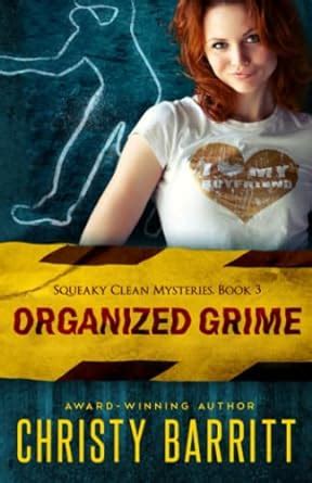 Organized Grime Squeaky Clean Mysteries Book 3 Doc