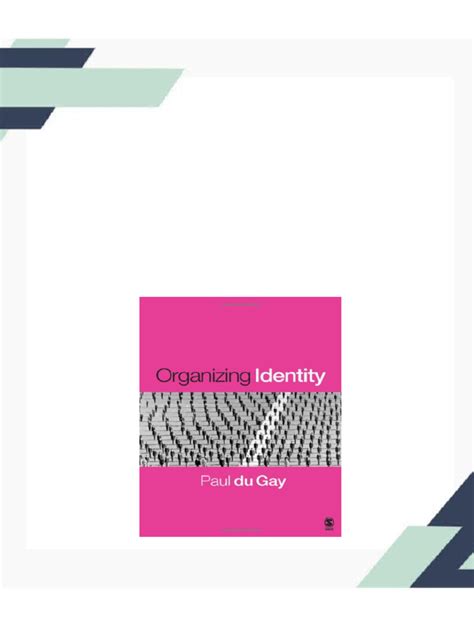 Organizing Identity Persons and Organizations After Theory Reader