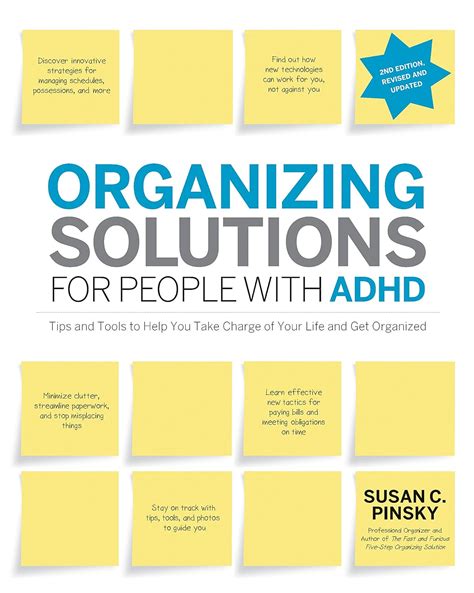 Organizing Solutions for People with ADHD 2nd Edition-Revised and Updated Reader