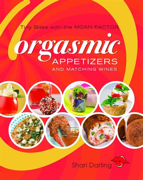 Orgasmic Appetizers and Matching Wines PDF