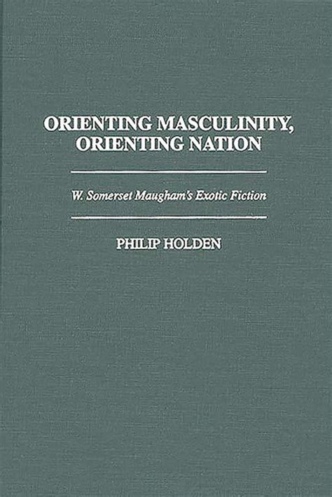 Orienting Masculinity Kindle Editon