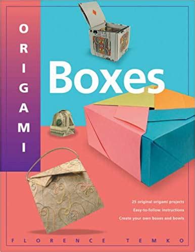 Origami Boxes This Easy Origami Book Contains 25 Fun Projects and Origami How-to Instructions Great for Both Kids and Adults