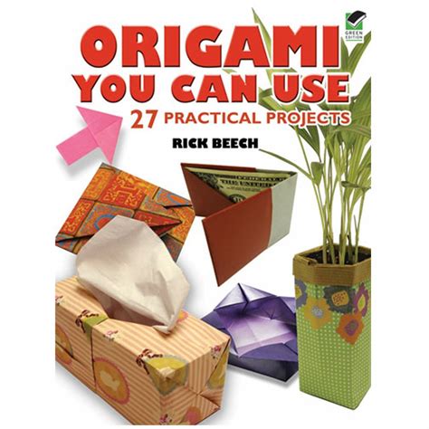 Origami You Can Use 27 Practical Projects Doc