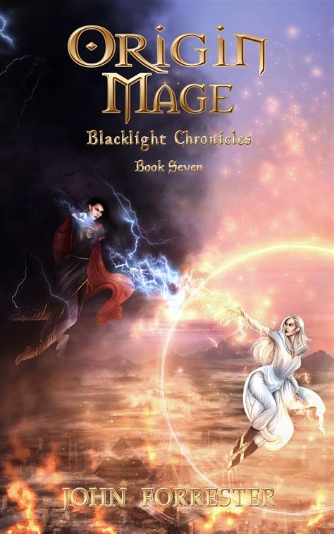 Origin Mage Blacklight Chronicles Book 7 Reader