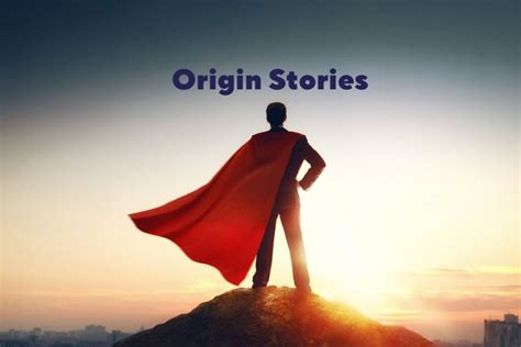 Origin Story and Background