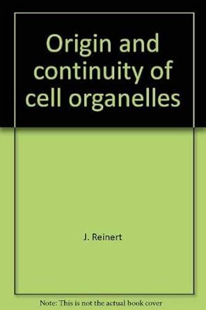 Origin and Continuity of Cell Organelles Results and Problems in Cell Differentiation Kindle Editon