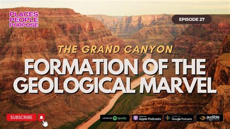 Origin and Formation: A Geological Marvel