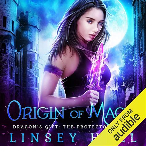 Origin of Magic Dragon s Gift The Protector Volume 3 PDF