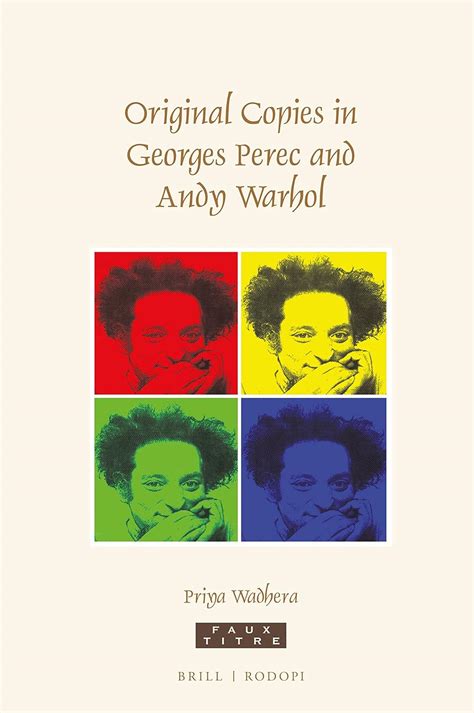 Original Copies in Georges Perec and Andy Warhol Faux Titre Epub