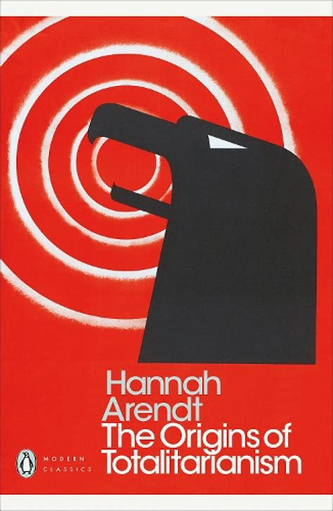 Origins Totalitarianism Hannah Arendt Reader