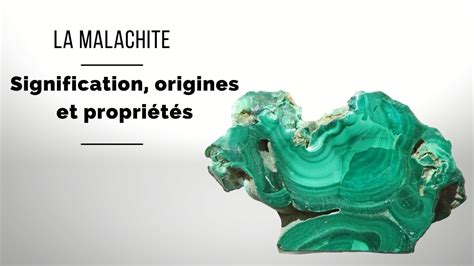 Origins and History of Malachite