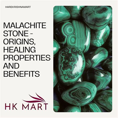 Origins and Properties of Malachite